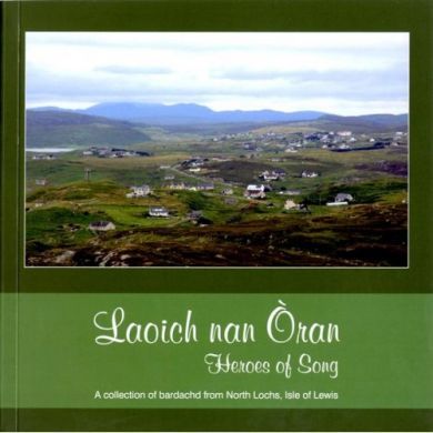 Laoich nan Òran (Heroes of Song)