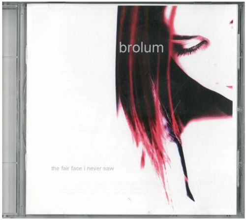 Brolum - The Fair Face I Never Saw