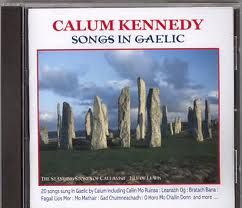 Calum Kennedy - Songs in Gaelic