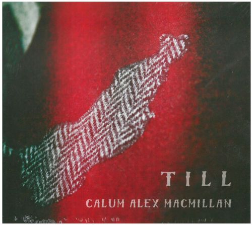 Calum Alex Macmillan - Till
