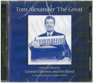 Leonard Brown and His Band - Tom Alexander the Great