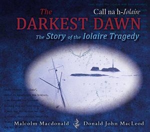 The Darkest Dawn- Call na h-Iolaire