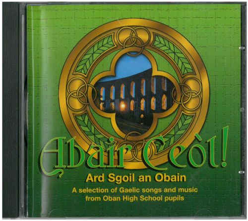 Àrd Sgoil an Òbain - Abair Ceòl!