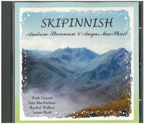 Skipinnish - Andrew Stevenson & Angus MacPhail
