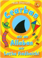 Cearban air an Allaban air Latha Fiadhaich!