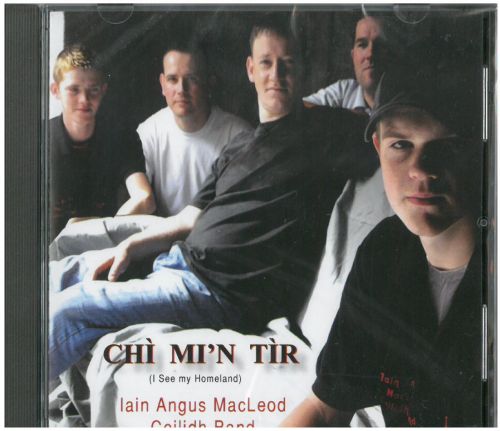 Iain Angus MacLeod Ceilidh Band - Chì Mi'n Tìr