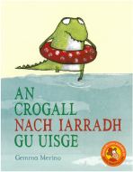 An Crogall Nach Iarraidh Gu Uisge