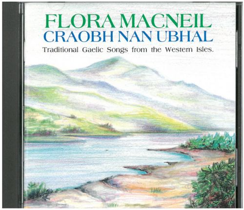 Flora MacNeil - Craobh nan Ubhal