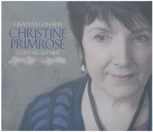 Christine Primrose- Gràdh is Gonadh, Guth ag aithris