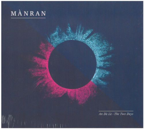 Mànran - An Dà Là