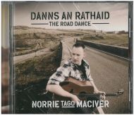 Norrie 'Tago' MacIver - Danns An Rathaid