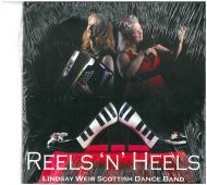 Lyndsay Weir Scottish Dance Band - Reels 'N' Heels