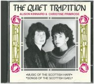 Alison Kinnaird & Christine Primrose - The Quiet Tradition