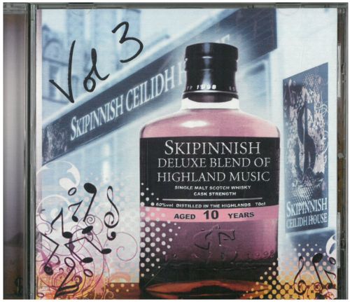 Skipinnish - Deluxe Blend of Highland Music Vol. 3