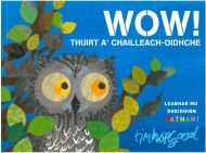 WOW! Thuirt a' Chailleach-Oidhche